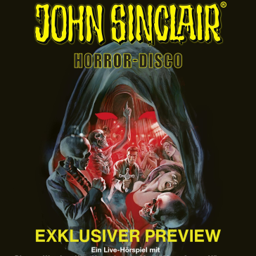 Plakat zur Horror-Disco 'John Sinclair' mit gruseligen Szenen: Skelette, schreiende Personen und ein blutroter Hintergrund. Text: Exklusiver Preview am 04. November 2025, UfaFabrik Berlin.