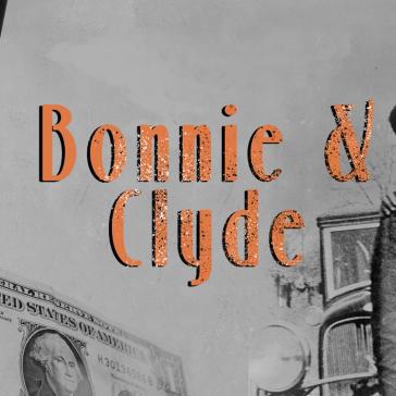  Ein altes Foto von Bonnie und Clyde mit dem Schriftzug "Bonnie & Clyde" in orangefarbener, vintage Stil-Schrift.