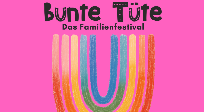 Plakat für ‚Bunte Tüte – Das Familienfestival‘ am 23.05.2026 in der ufaFabrik Berlin: Bunter Regenbogen in U-Form, pinker Hintergrund, Künstler:innen wie Siegfried & Joy, Raketen Erna, Polly & Dolly.
