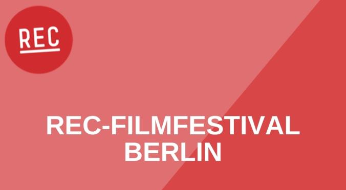 Plakat: REC-Filmfestival Berlin, Kinder- und Jugendfilmfestival mit Filmen von jungen Menschen, in der UFA Fabrik, Viktoriastraße 10-18.